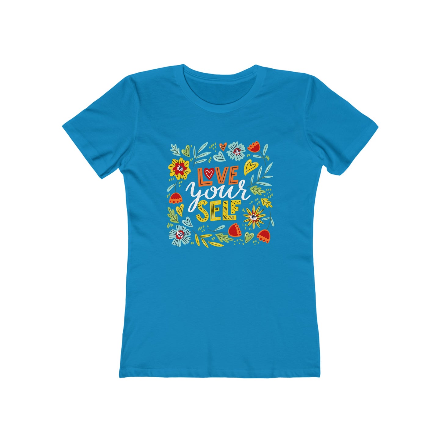 Love Yourself Tee for Women