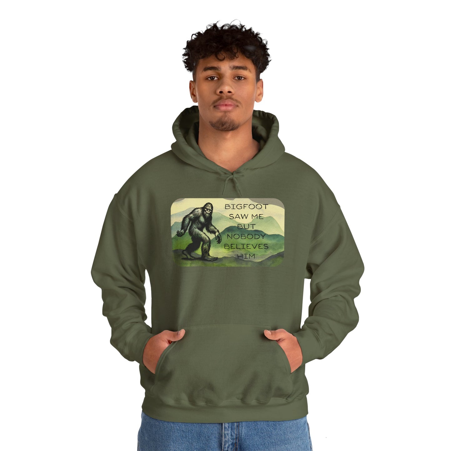 Bigfoot Saw Me -  Hooded Sweatshirt