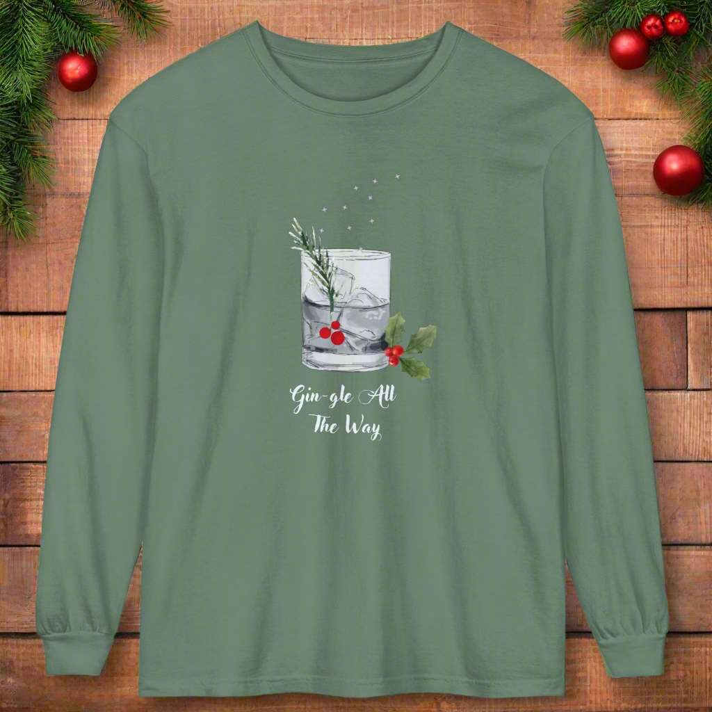 Gin-gle All The Way Long Sleeve T-Shirt