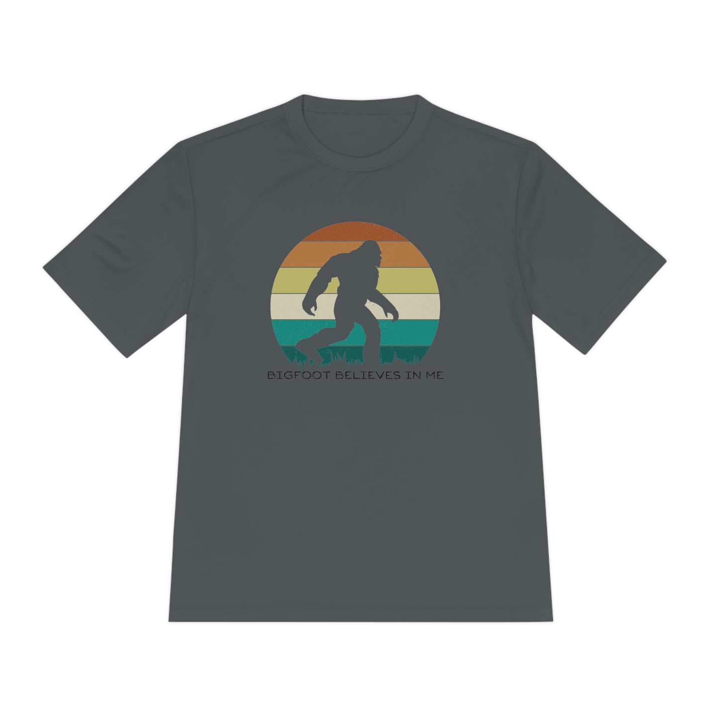 Bigfoot Believes In Me - Unisex Moisture Wicking Tee