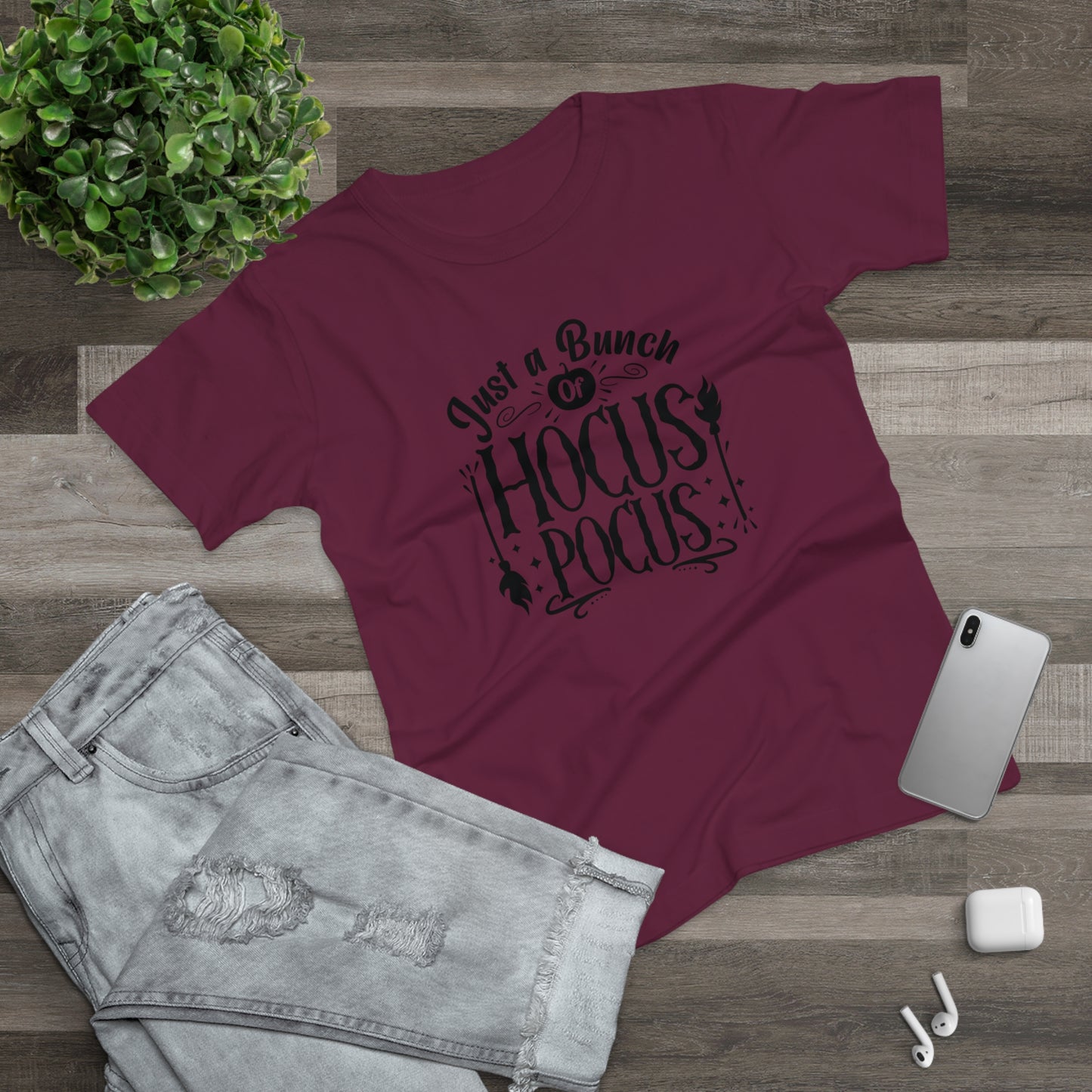 Just A Bunch of Hocus Pocus  - Women’s Tee