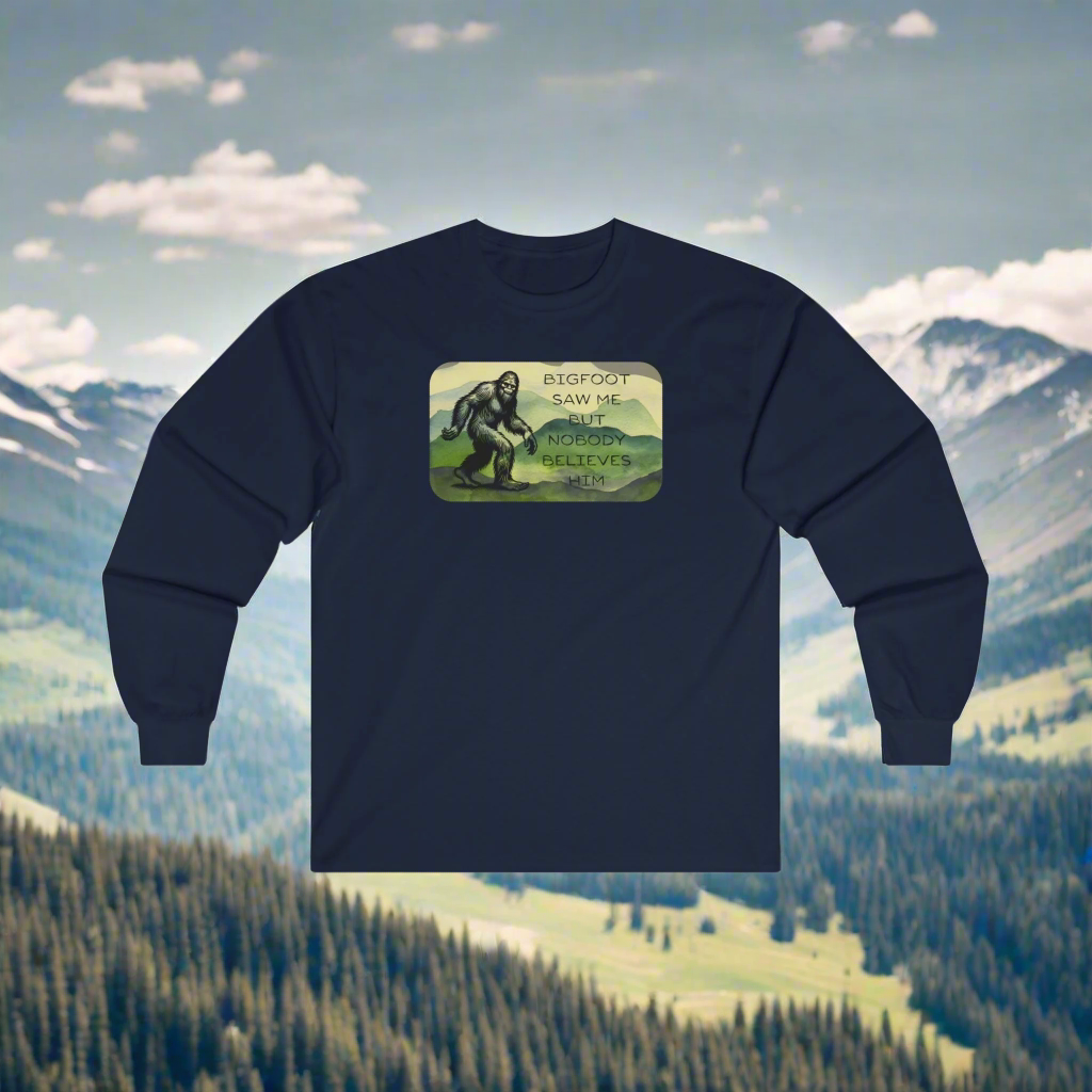 Bigfoot Saw Me - Long Sleeve Cotton Tee