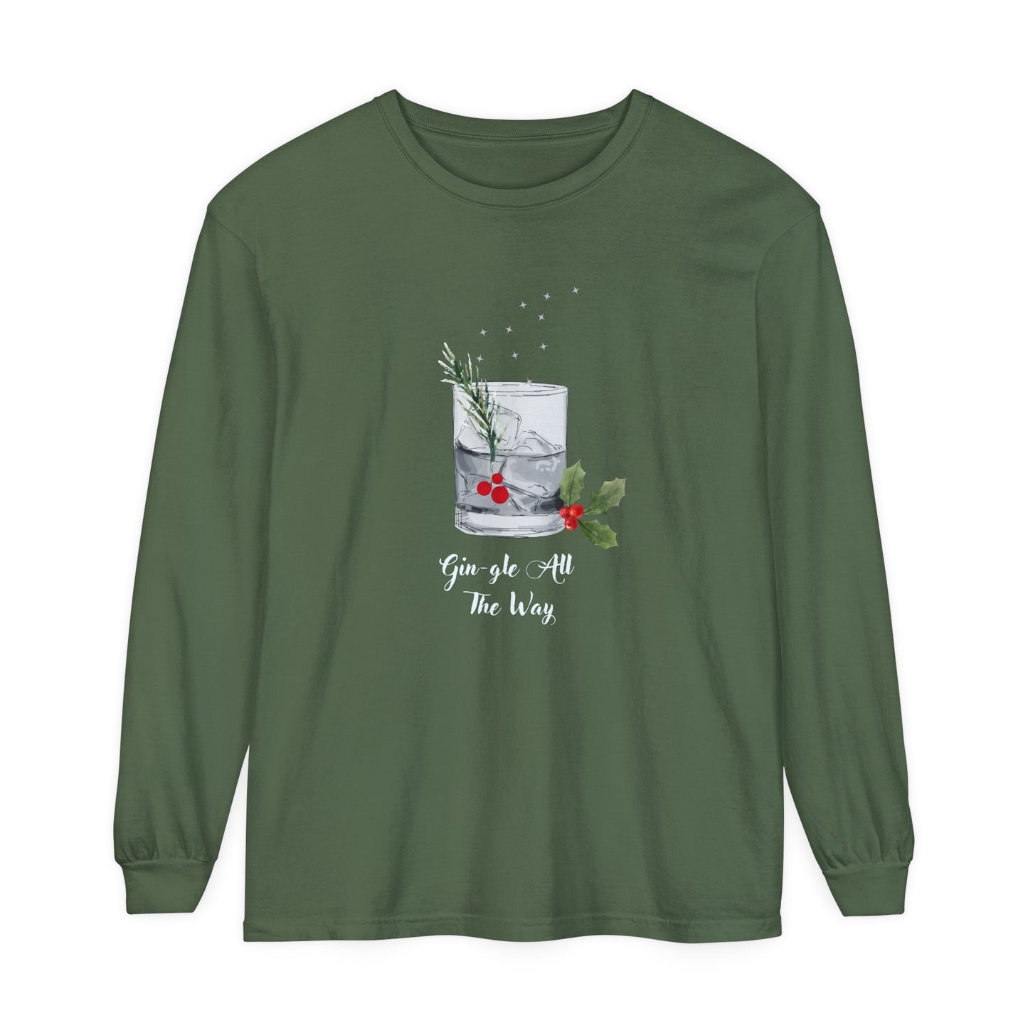 Gin-gle All The Way Long Sleeve T-Shirt