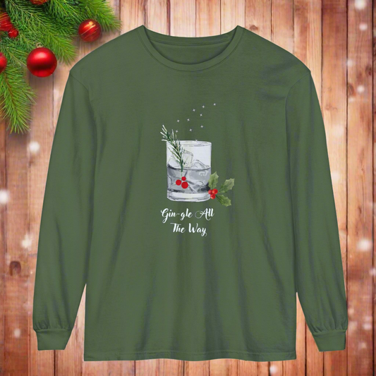 Gin-gle All The Way Long Sleeve T-Shirt