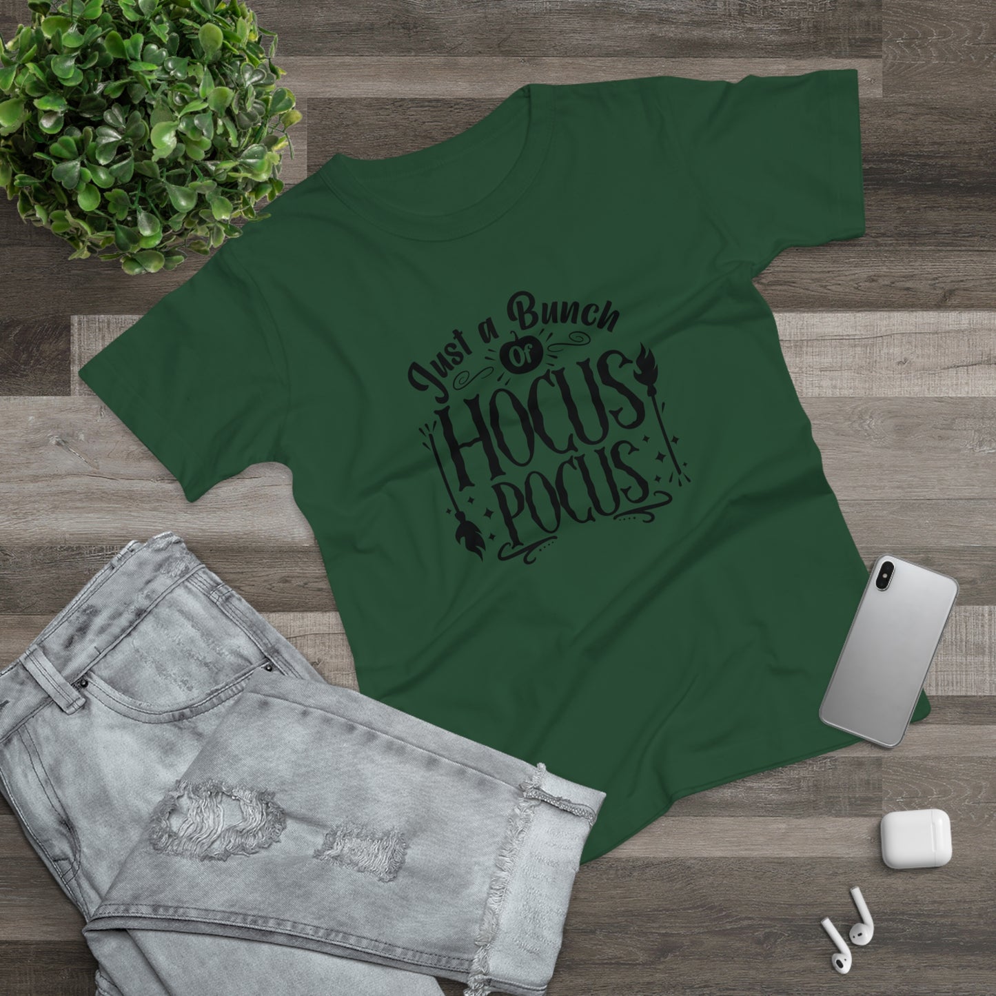 Just A Bunch of Hocus Pocus  - Women’s Tee