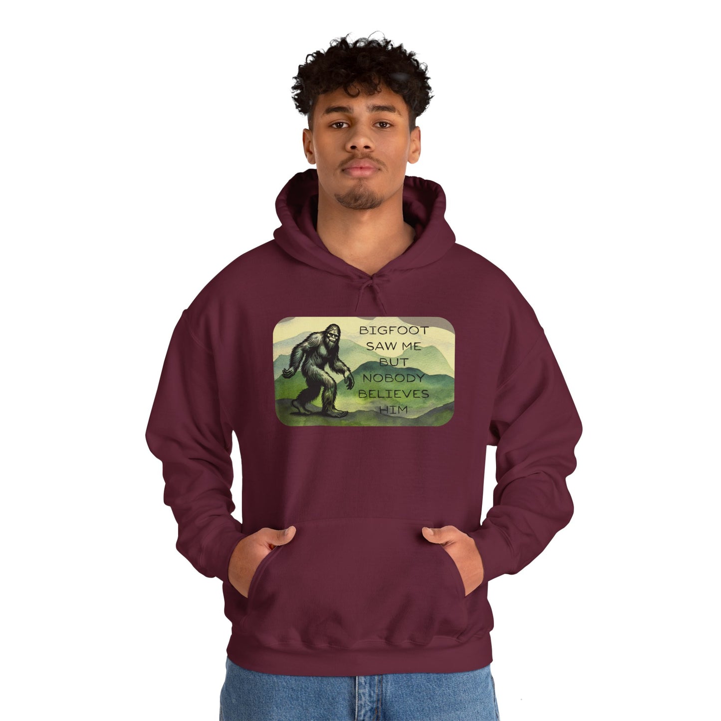 Bigfoot Saw Me -  Hooded Sweatshirt