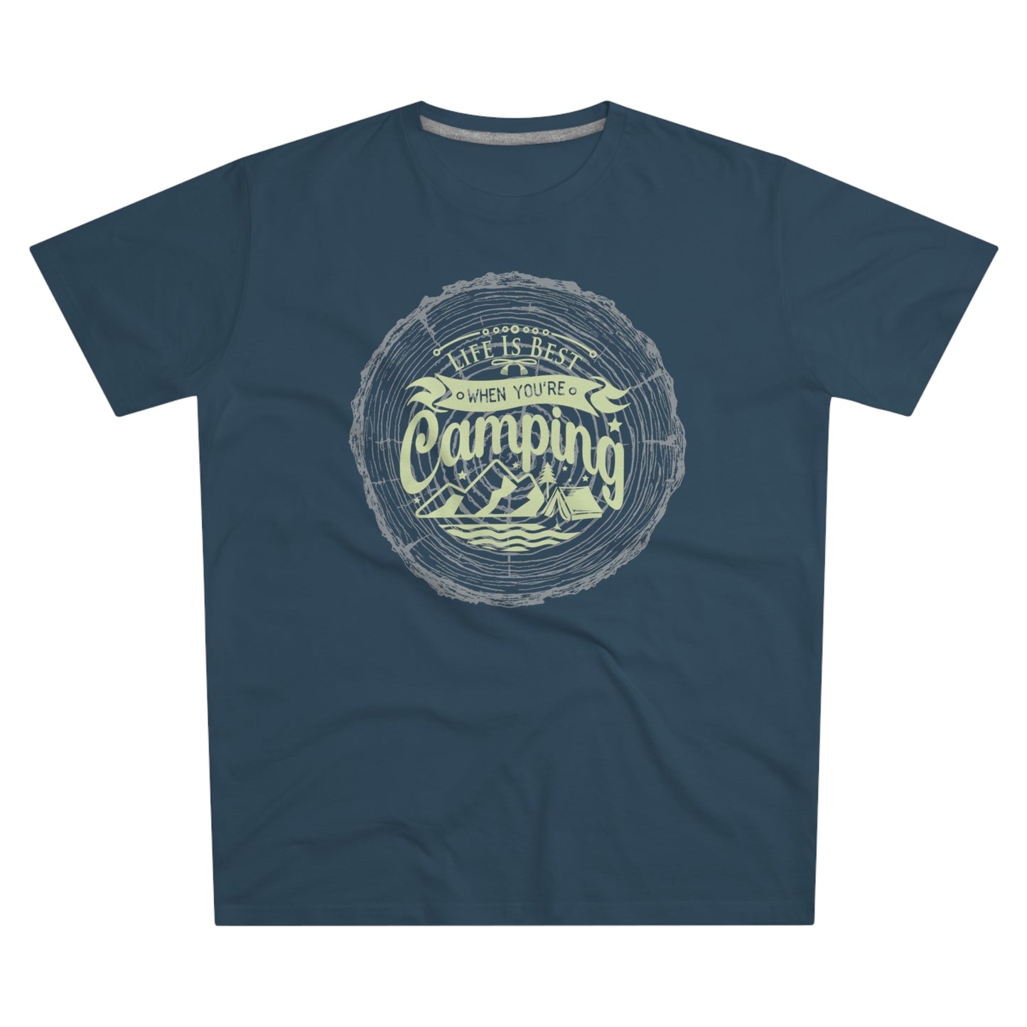 Life Is Best When Your Camping - Men's T Shirt