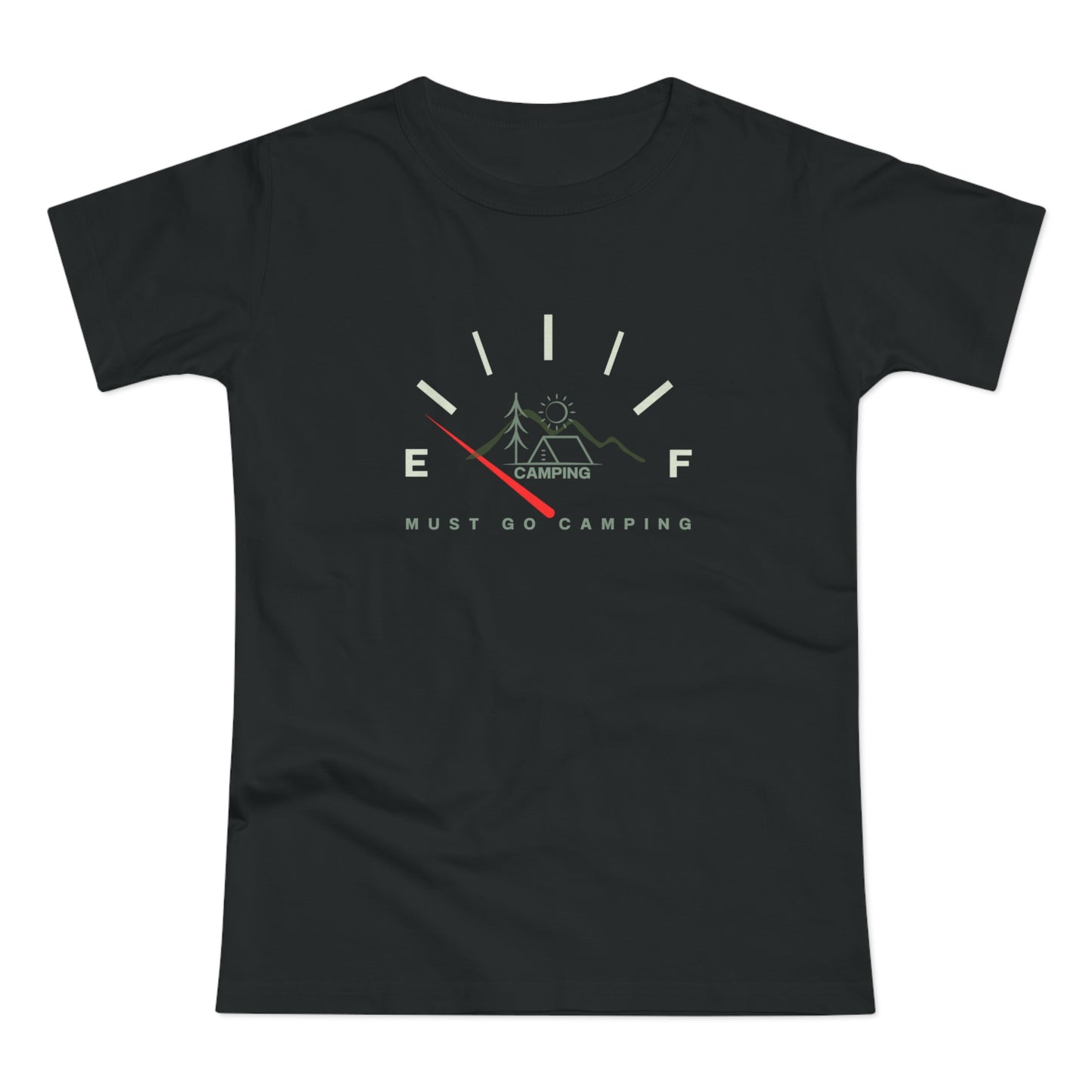 Must Go Camping -  Women's T-shirt