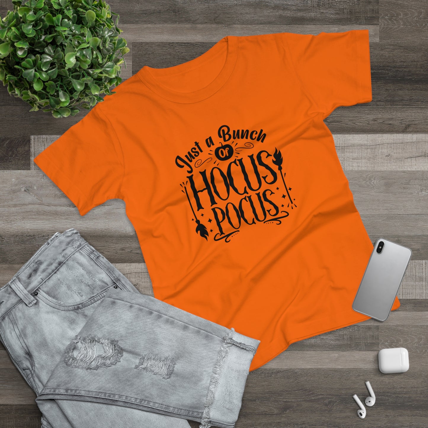 Just A Bunch of Hocus Pocus  - Women’s Tee