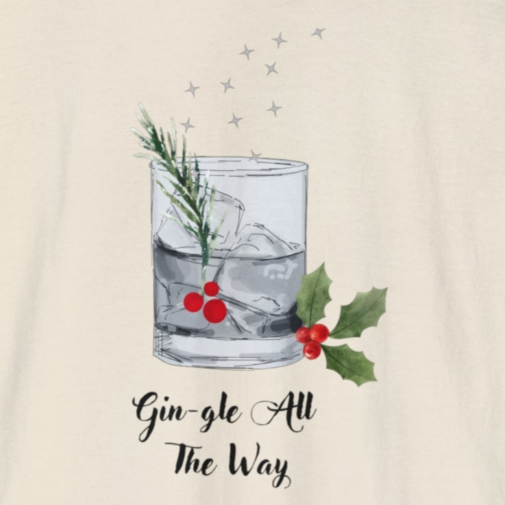 Gin-gle All The Way Long Sleeve T-Shirt