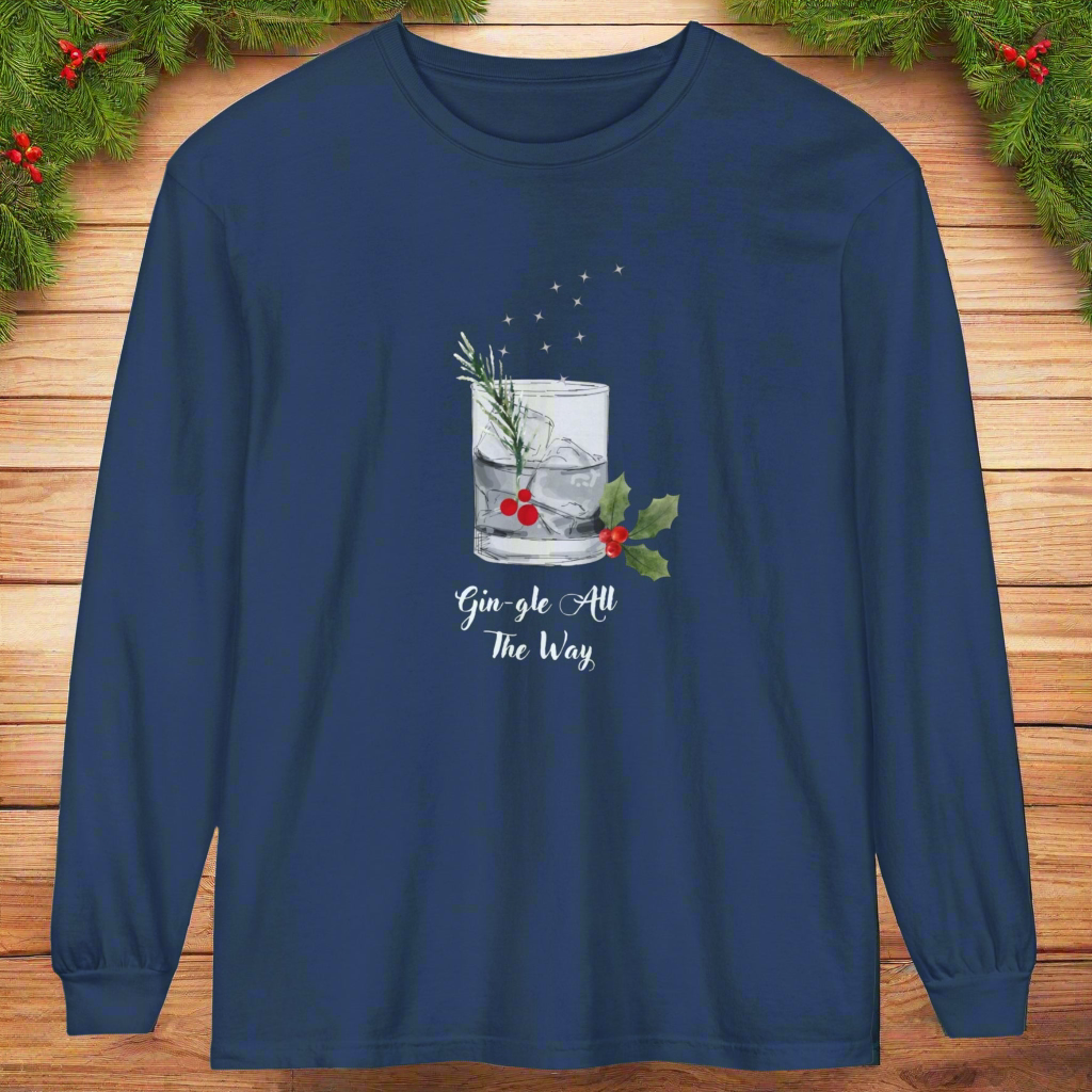 Gin-gle All The Way Long Sleeve T-Shirt