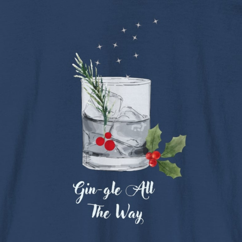 Gin-gle All The Way Long Sleeve T-Shirt