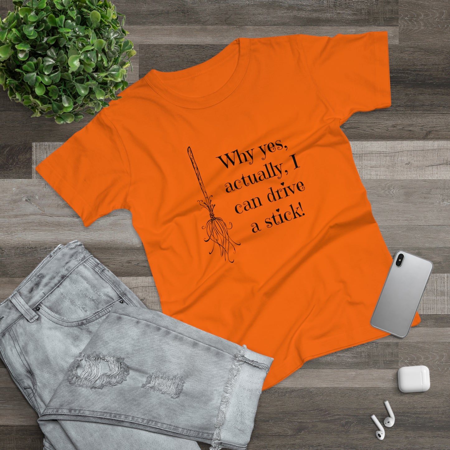 Why Yes I Can Drive Stick! -  Women's T-Shirt