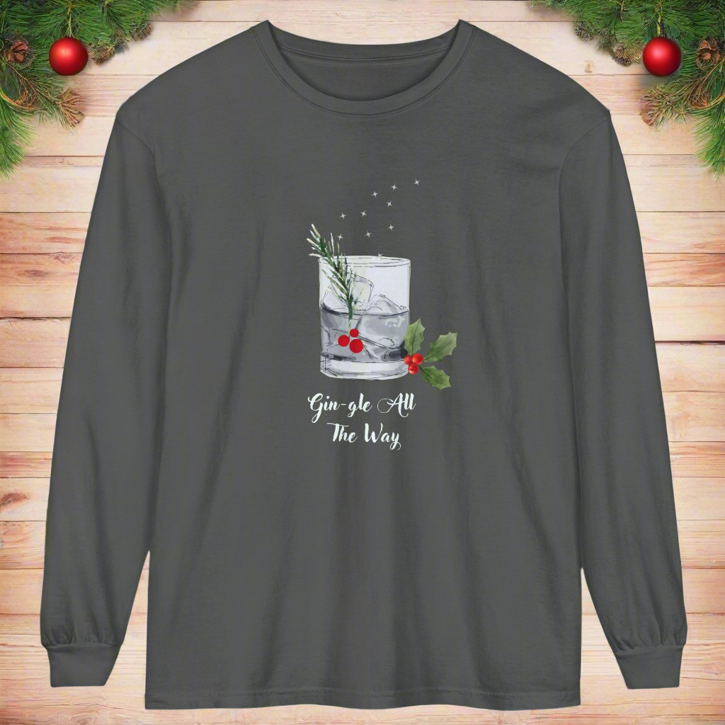 Gin-gle All The Way Long Sleeve T-Shirt