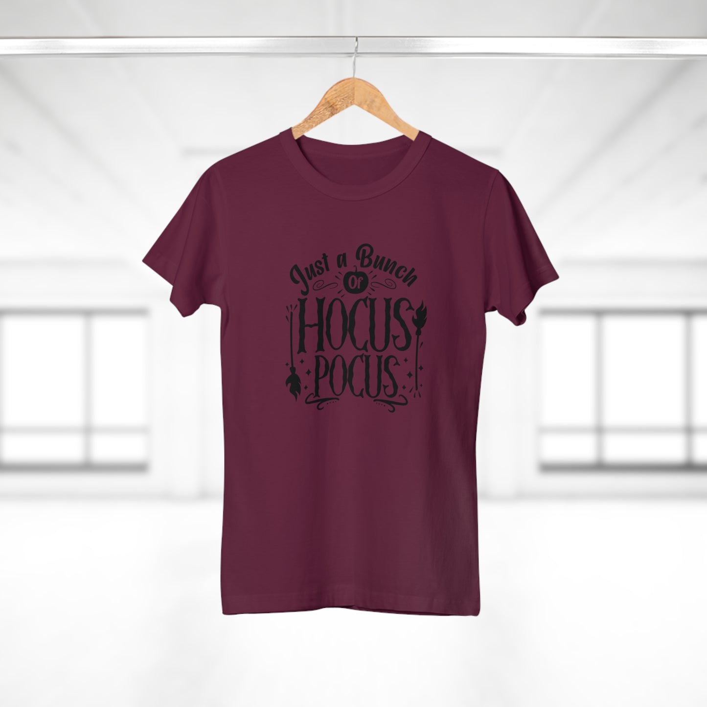 Just A Bunch of Hocus Pocus  - Women’s Tee