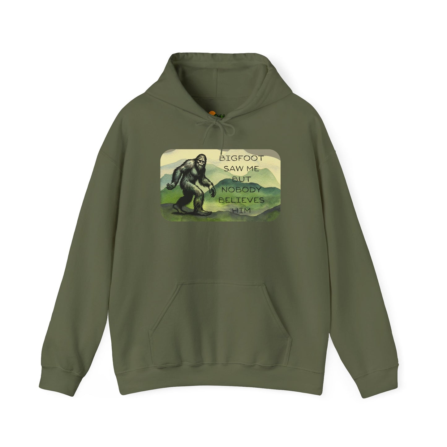 Bigfoot Saw Me -  Hooded Sweatshirt