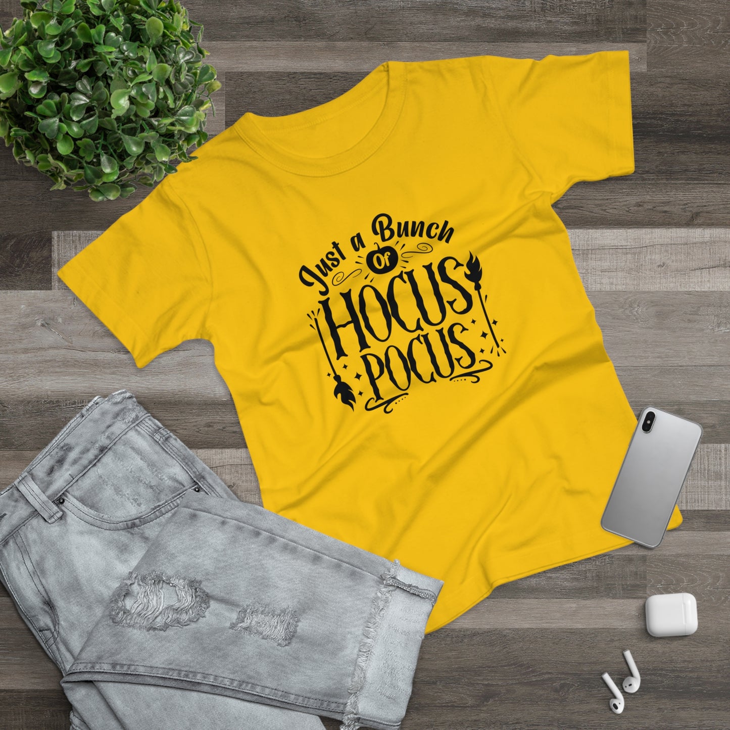 Just A Bunch of Hocus Pocus  - Women’s Tee