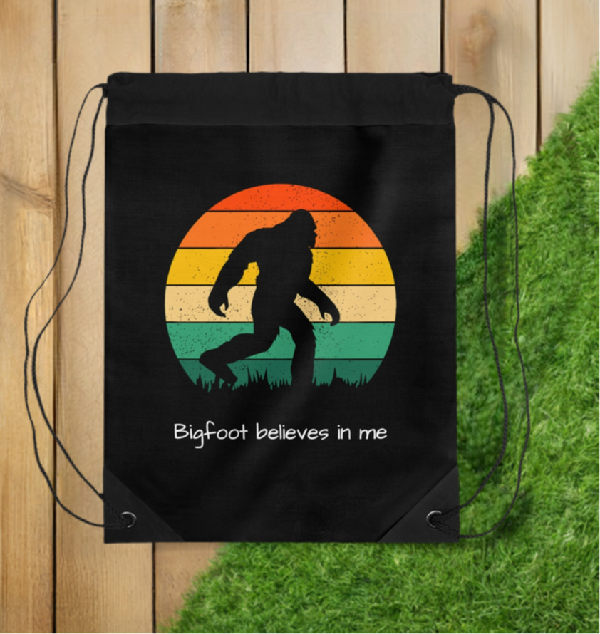 Bigfoot believes in me - Drawstring Bag