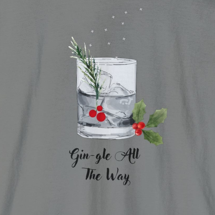 Gin-gle All The Way Long Sleeve T-Shirt