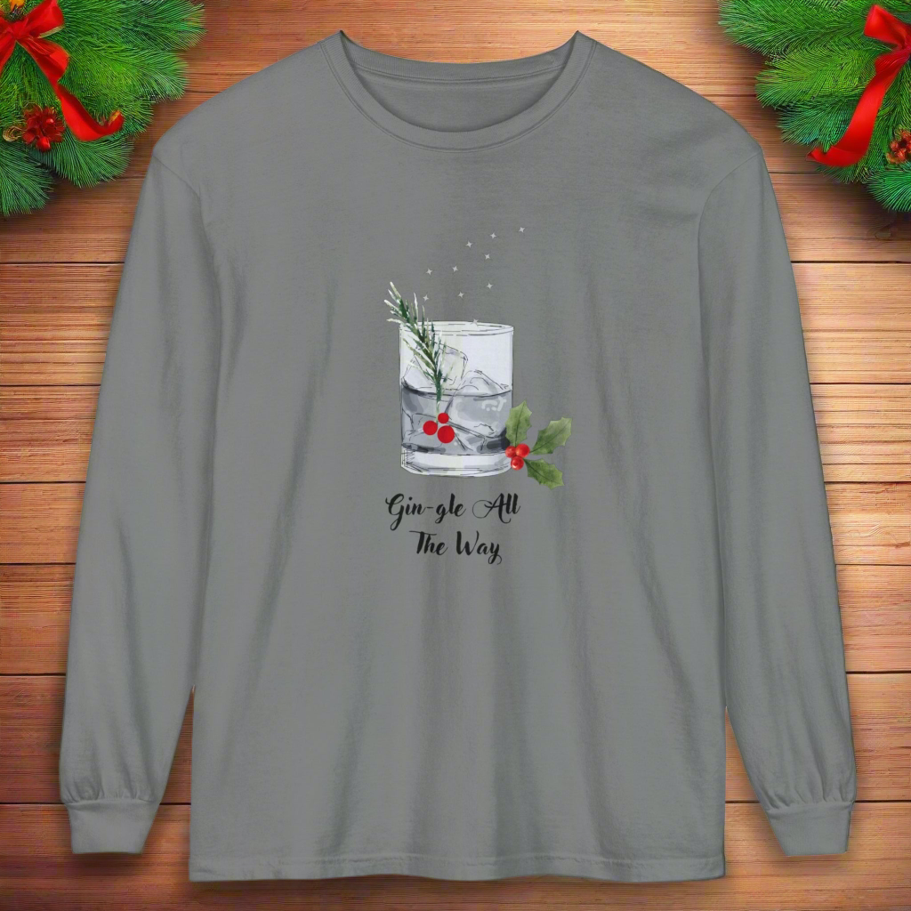 Gin-gle All The Way Long Sleeve T-Shirt