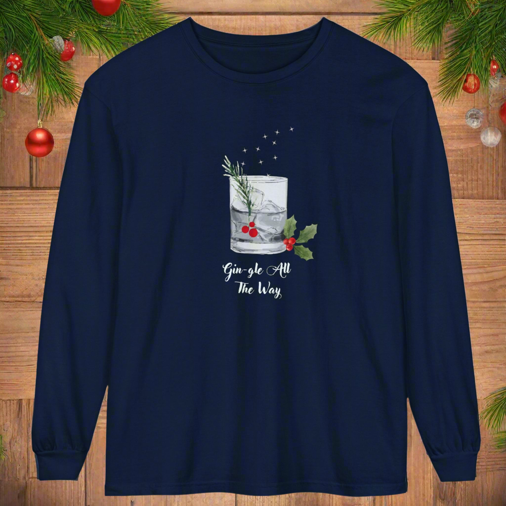 Gin-gle All The Way Long Sleeve T-Shirt