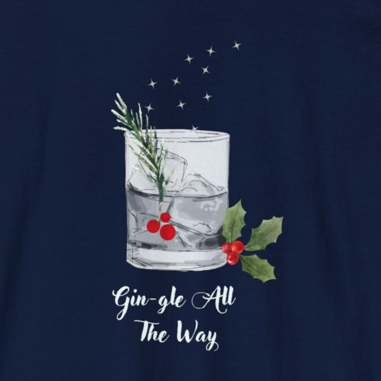 Gin-gle All The Way Long Sleeve T-Shirt