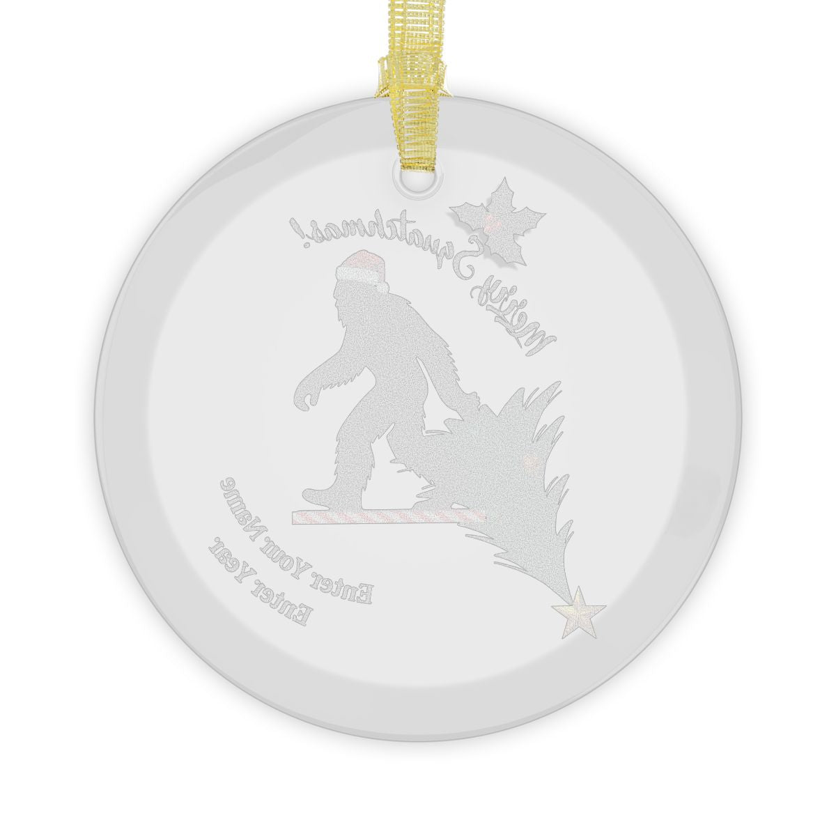 Merry Squatchmas Glass Ornaments - Personalization Available